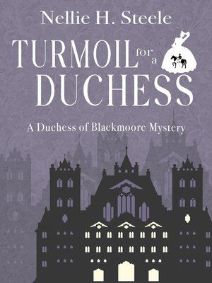 cover image of Turmoil for a Duchess